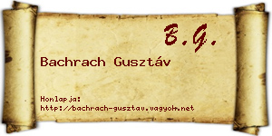 Bachrach Gusztáv névjegykártya